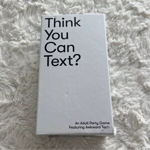 Think You Can Text? A Party Card Game Adult 17+(3+Players)